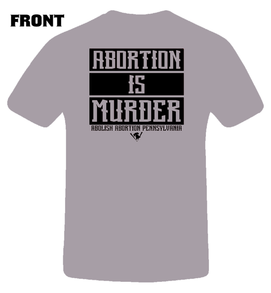 Abortion Is Murder T-shirt